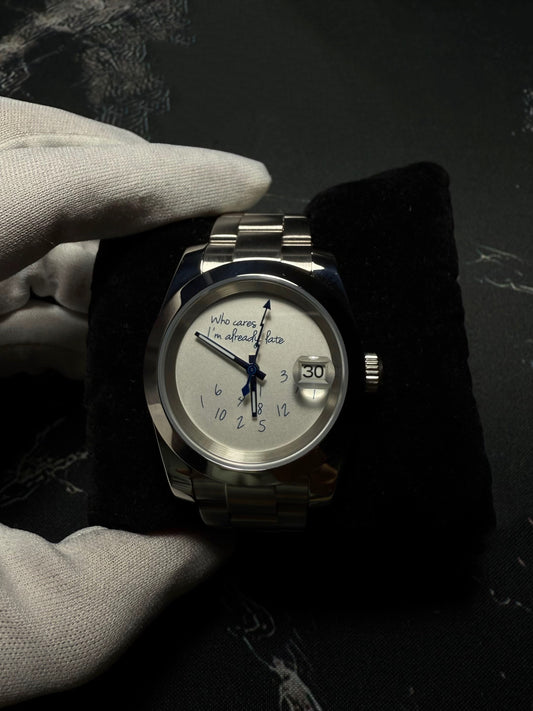 Who Cares I'm Already Late Perpetual SeikoJust Stainless Steel